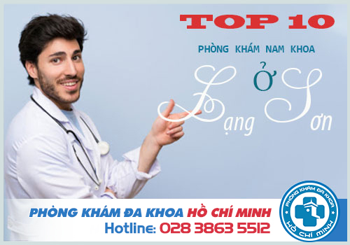 Top 10 Phòng khám Nam Khoa ở Lạng Sơn có bác sĩ nam khoa giỏi